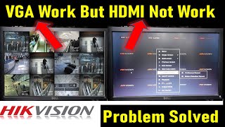 Hikvision VGAampHDMI output setting  VGA Not working  HDMI Not working  Error Free Solutions [upl. by Tybald625]