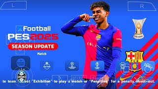 eFOOTBALL PES 2025 PPSSPP EUROPEU CÂMERA PS5 MEDIAFIRE 100 ATUALIZADO ANDROID 😱 LINKS DERITO [upl. by Resa]