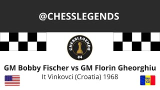 BOBBY FISCHER vs F GHEORGHIU It Vinkovci Croatia 1968 [upl. by Clintock890]