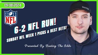 62 NFL RUN SUNDAY NFL WEEK 1 PICKS AND BEST BETS FOR SEPTEMBER 8TH 2024 [upl. by Nauqat]