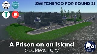 A Prison on an Island 5 Builders 1 City 20 5B1C Cities Skylines Multiplayer [upl. by Edyth]