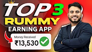 Top 3 New Rummy Earning App 2024  Best Rummy Game To Earn Money [upl. by Ajam]