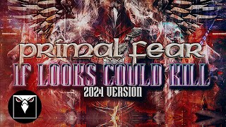 PRIMAL FEAR  If Looks Could Kill 2024 Version Official Visualizer Video [upl. by Linehan944]