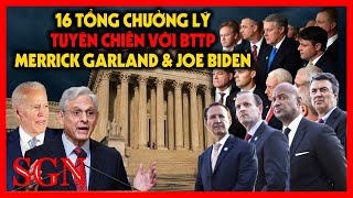 TIN HOA KỲ 16 Tổng chưởng lý Đảng Cộng Hòa tuyên chiến với Merrick Garland THỀ sẽ phế bỏ Joe Biden [upl. by Nathanael]