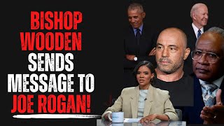 Bishop Wooden Sends Message To Joe Rogan [upl. by Berna]