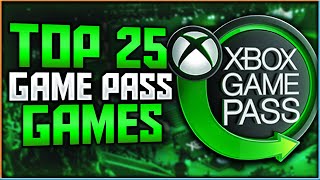 Top 25 BEST Xbox Game Pass Games  2024 [upl. by Macomber740]