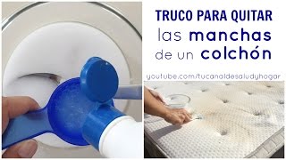 Truco para quitar manchas de un colchón [upl. by Bonni158]