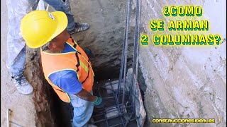 Ep 1  ¿Cómo se arman 2 columnas para colar un zaguán  CONSTRUCCIONES IDEALES [upl. by Downe969]