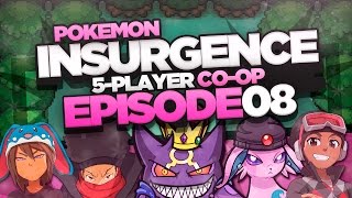 Pokémon Insurgence 5Player Randomized Nuzlocke  Ep 8 quotBLOWN BACKquot [upl. by Nolyarb]