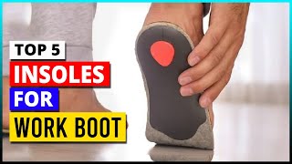 Top 5 Best Insoles for Work Boots in 2024 [upl. by Analat]