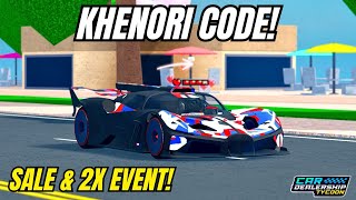 🔥CLAIM THIS SPECIAL CODE SALE amp 2X EVENT Car Dealership Tycoon cardealershiptycoon roblox [upl. by Gerius]