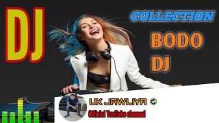 New Bodo DJ Songs  Bodo Dj Collection Songs  Bodo Dj Songs 2023  New year dj songs [upl. by Odyssey]