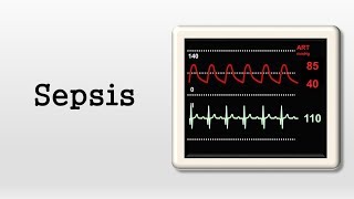 Sepsis and Septic Shock [upl. by Bick]