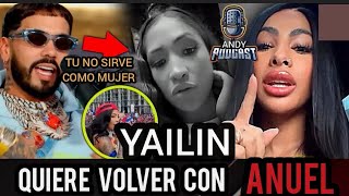 YAILIN LA MAS VIRAL QUIERE VOLVER CON ANUEL Y ESTE LE RESPONDE CRUELMENTE [upl. by Nnylhsa]