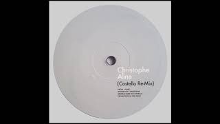 Christophe  Aline Costello Remix [upl. by Eillak121]