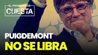 Puigdemont no se libra todos los cargos por los que será detenido si pisa España [upl. by Iggam794]