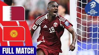 Qatar vs Kyrgyz Republic  Full Match  AFC Asian Qualifiers™ Road to 26 [upl. by Nylazor]