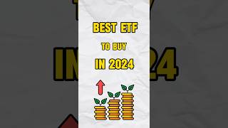 Best ETF To Buy Now  Best ETF TO BUY IN 2024 [upl. by Broderic977]