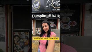 Himalayan Food In Mumbai shorts [upl. by Magdau230]