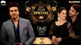 Time Out With Ahsan Khan  New Year Special Show  Episode 47  Minal amp Ahsan Mohsin  IAB1O [upl. by Iharas933]