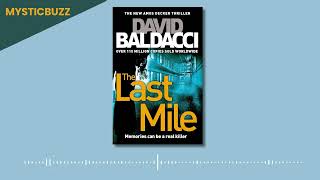 Full Audiobook The Last Mile Memory Man Series Book 2  David Baldacci Author [upl. by Vudimir]