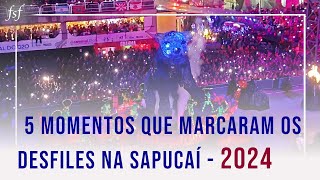 5 momentos marcantes dos desfiles das escolas de samba do RJ  Carnaval 2024 [upl. by Harbison436]