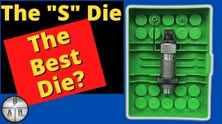 Redding S Die  The Best Full length Bushing Die [upl. by Carolina3]