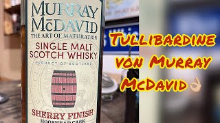 Tullibardine Sherry Finish „Chocolate amp Fruit“ Murray McDavid [upl. by Neirb748]