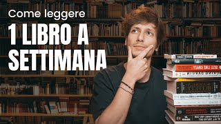 Come leggere un libro a settimana 7 tecniche [upl. by Ingeberg]