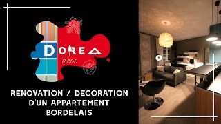 Rénovation et Décoration complète dun appartement de 45m² en 3 semaines seulement par DOREA Déco [upl. by Azyl]