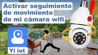 Yi iot Activar el seguimiento de movimiento en mi cámara WiFi [upl. by Rednijar]