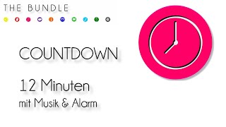 Countdown 12 Minuten mit Musik amp Alarm timer 12 minutes [upl. by Ttik890]