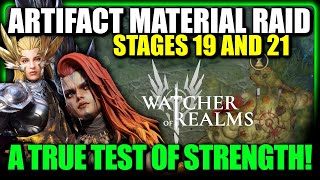 Artifact Material Raid  Stages 19 and 21 Full Guide  Watcher Of Realms  TEST SERVER [upl. by Sheepshanks]