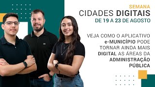 Dia 5  Live de Apresentação  Semana Cidades Digitais [upl. by Inaboy]