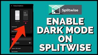 How to Enable Dark Mode in the Splitwise App 2023 [upl. by Ardnyk]