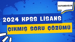 2024 KPSS LİSANS ÇIKMIŞ VATANDAŞLIK SORU ÇÖZÜMÜ [upl. by Daugherty]