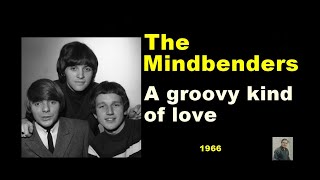 A groovy kind of love  The Mindbenders [upl. by Bren835]