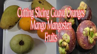 ASMR 😋🤤Cutting and Slicing Mangoesten Guava Mango and Oranges Healthy Fruits🤤 [upl. by Ennairrek764]