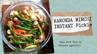 Karonda Mirch ka jhatpat achar  Karonda chilli Instant Pickle [upl. by Fariss]