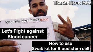 How to Use and reverse DKMS swab kit bloodcancerawareness cancer patient [upl. by Chesney747]