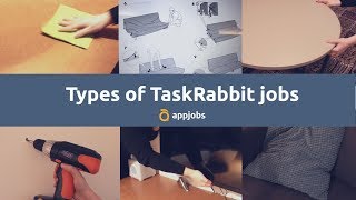 🔧 Types of TaskRabbit jobs  AppJobscom [upl. by Akerdna]