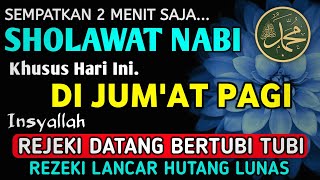 SHOLAWAT PENARIK REZEKI PALING DAHSYAT Sholawat Nabi Muhammad SAW SALAWAT JIBRIL PALING MERDU [upl. by Iramo]