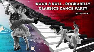 Rock amp Roll  Rockabilly Classics Dance Party Mix  Best Oldies and Modern Songs Vol 3 [upl. by Aibara]