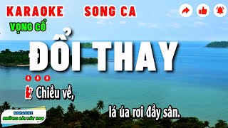 Karaoke Vọng Cổ ĐỔI THAY  Song Ca  Rất Hay [upl. by Verna]