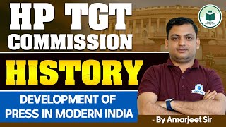 HP TGT Commission 2024 History Development of Press in Modern India  HP TGT History Preparation [upl. by Parrisch]