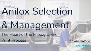 Anilox Selection amp Maintenance The Heart of the Flexographic Print Press [upl. by Malorie]