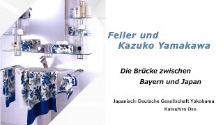 Feiler und Kazuko Yamakawa Die Brücke zwischen Bayern und Japan [upl. by Sadnak981]