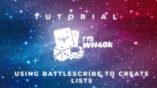 TTSWH40K How to build your lists using battlescribe [upl. by Waylen]