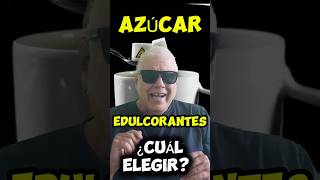 Azúcar o edulcorantes ¿Cuál es mejor para tu salud azucar edulcorante salud alimentos shorts [upl. by Nicky]