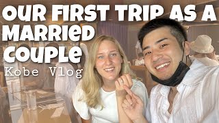 My Very First Travel Vlog as a Married Woman  Kobe Vlog Married in Japan AMWF Couple 🇺🇸🇯🇵 [upl. by Okun]